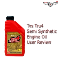 TVS TRU4 Semi-Synthetic Engine Oil User Review by Joy